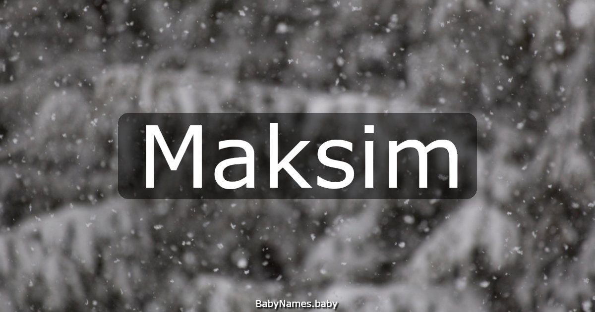 Maksim
