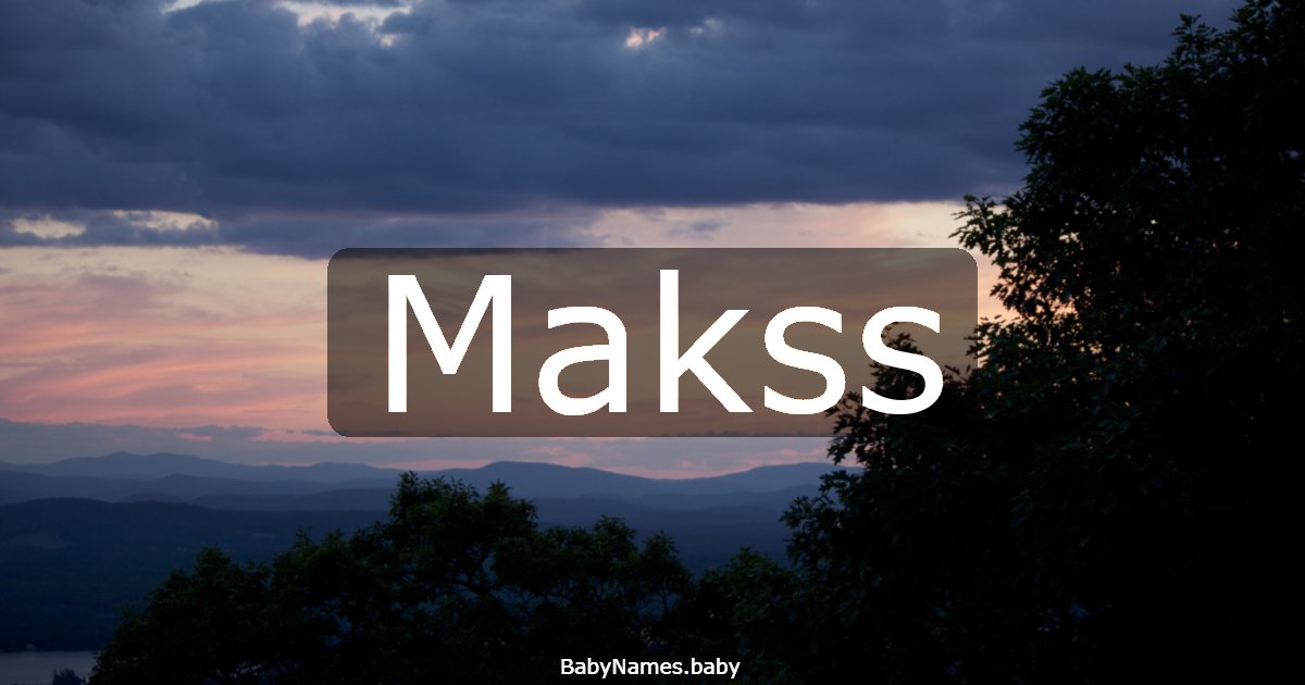 Makss