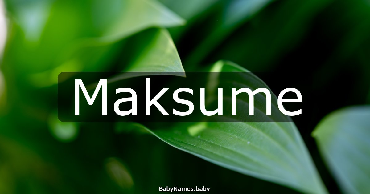 Maksume