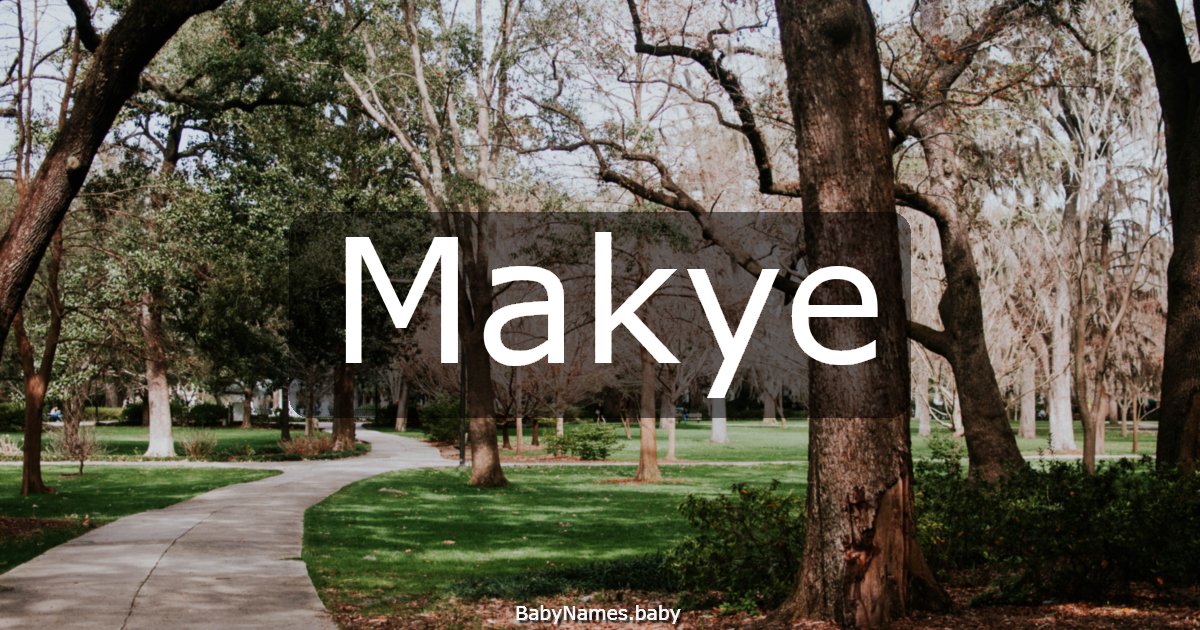 Makye