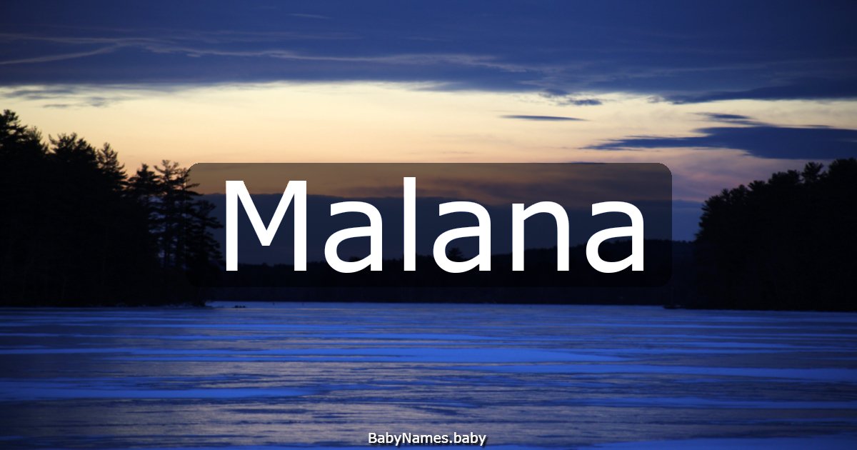 Malana
