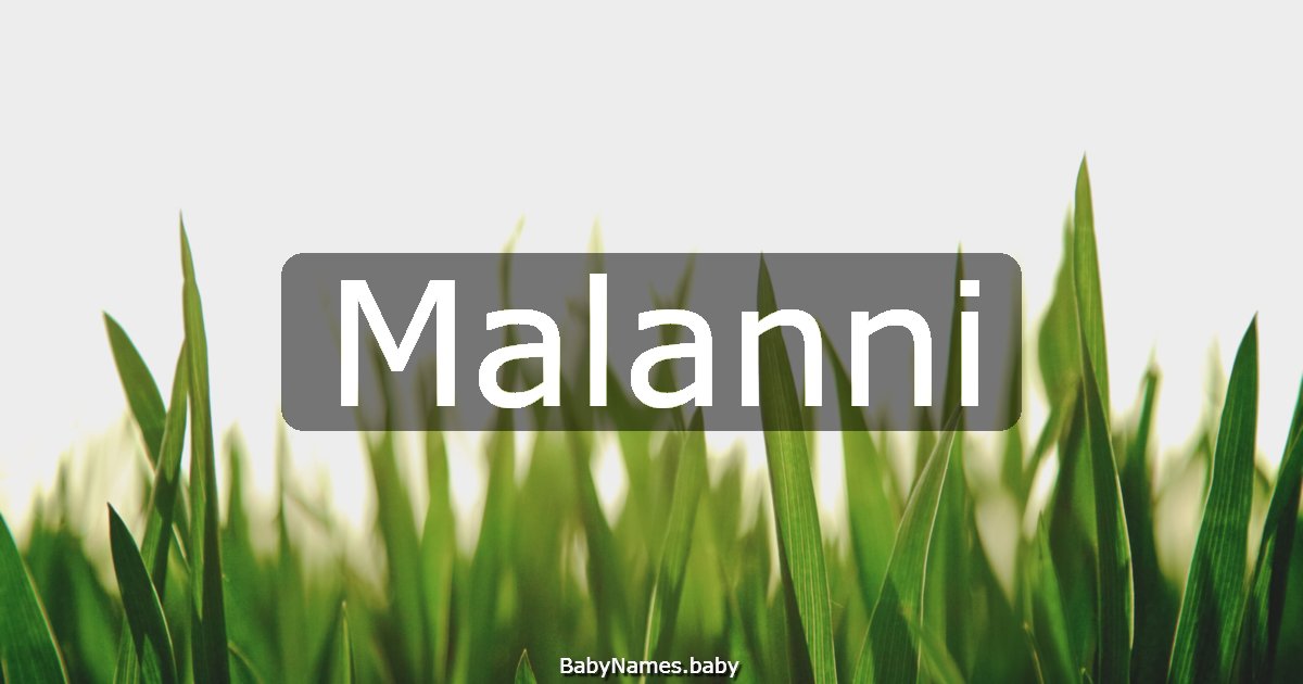 Malanni