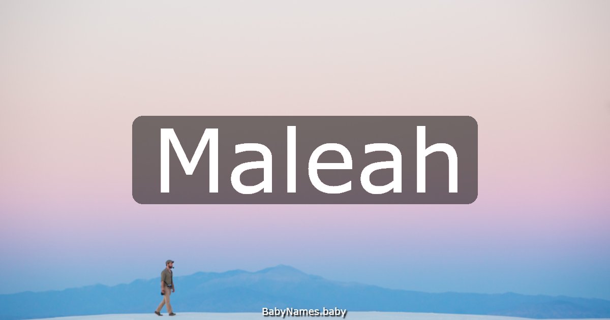 Maleah