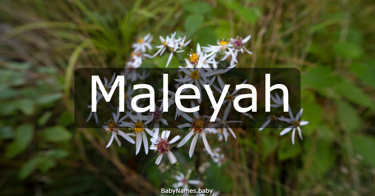 Maleyah
