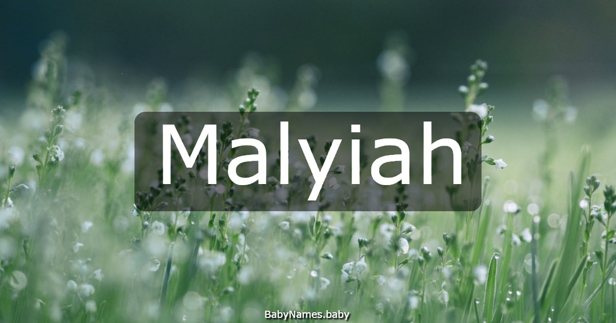 Malyiah