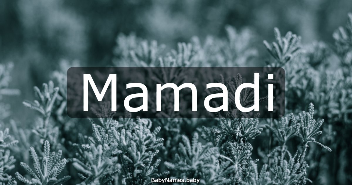 Mamadi