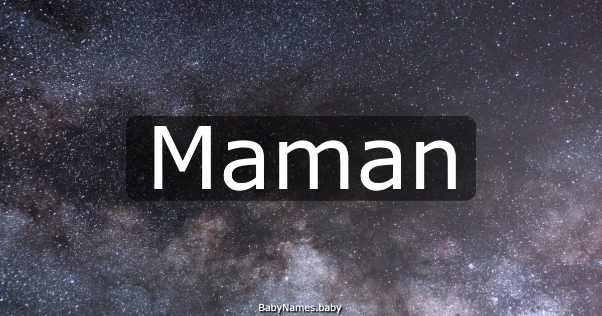 Maman