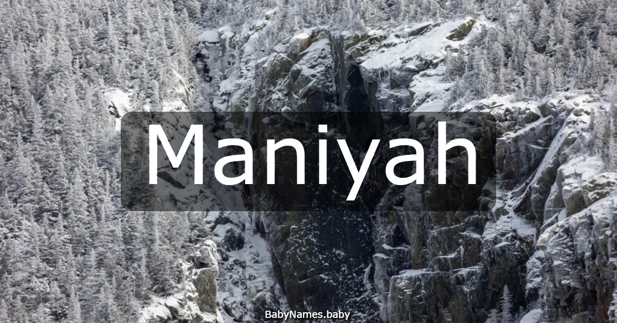 Maniyah
