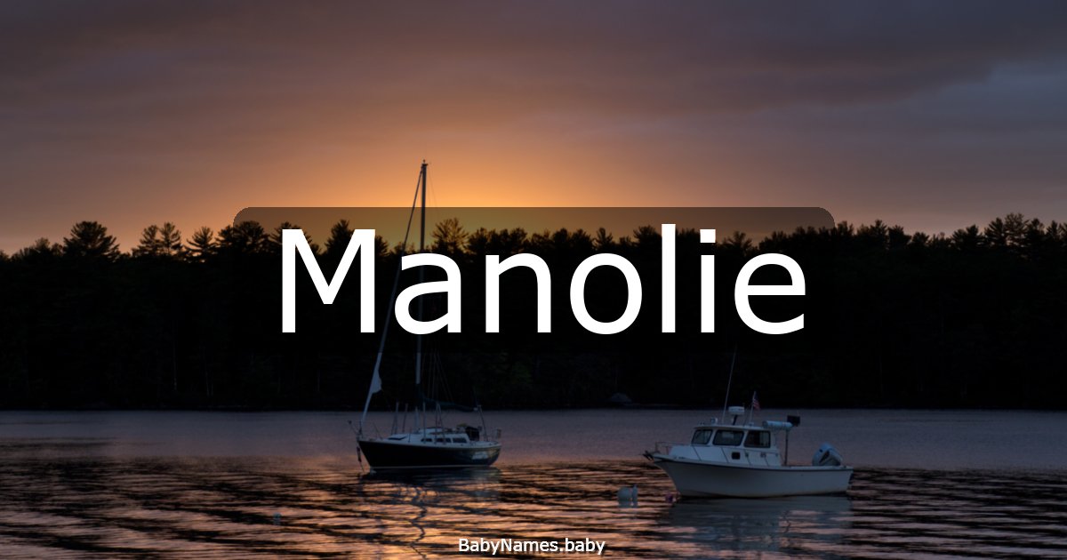 Manolie
