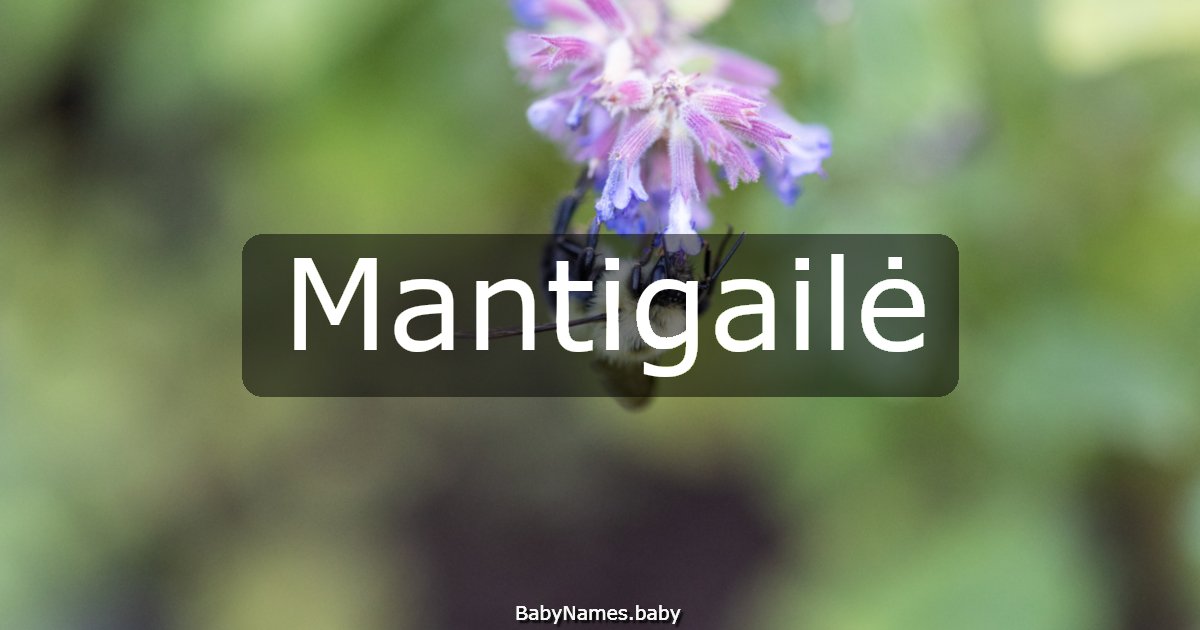 Mantigailė