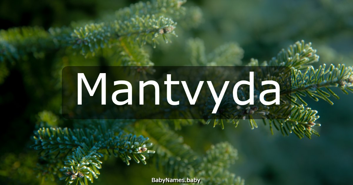 Mantvyda