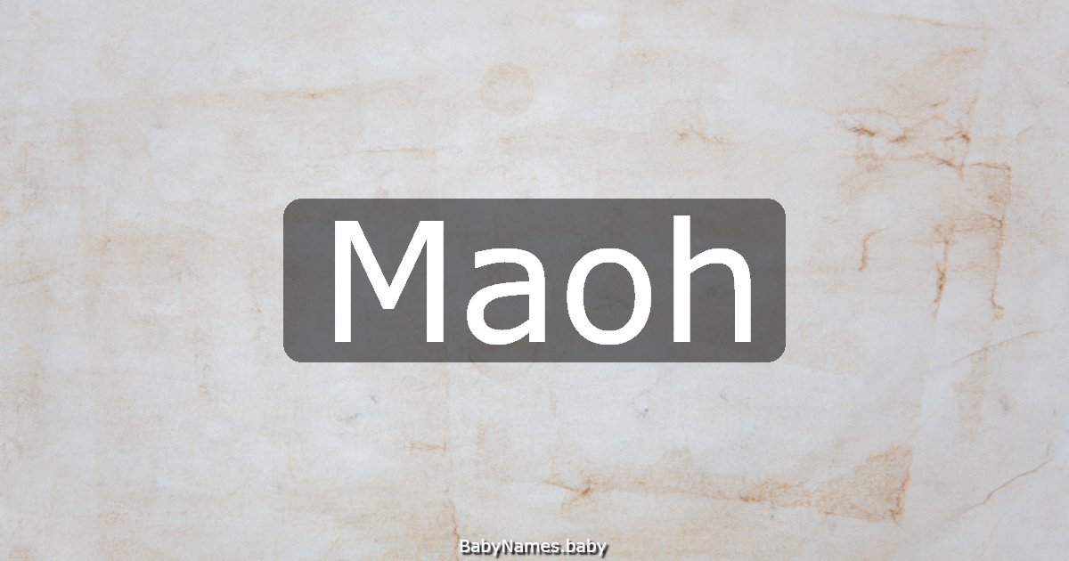 Maoh