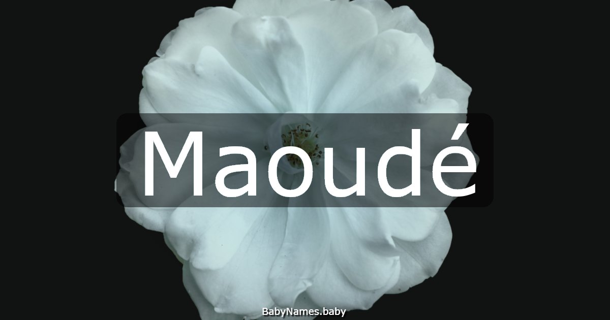 Maoudé