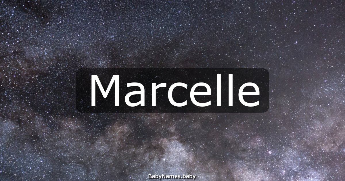 Marcelle