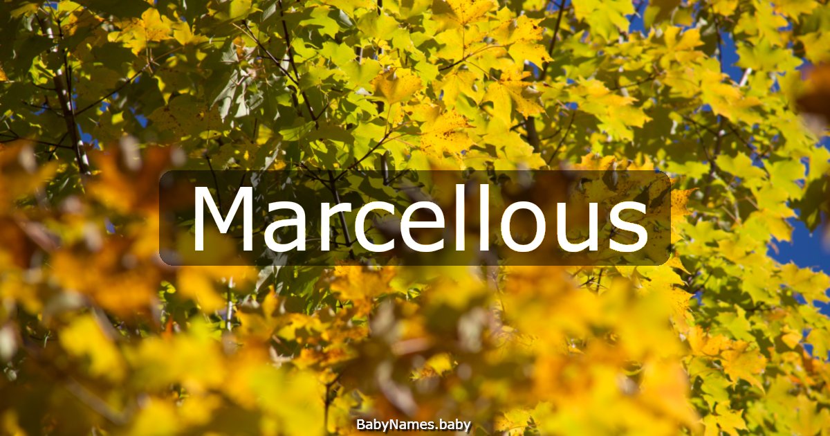 Marcellous