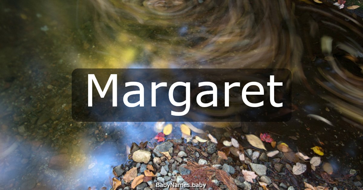 Margaret