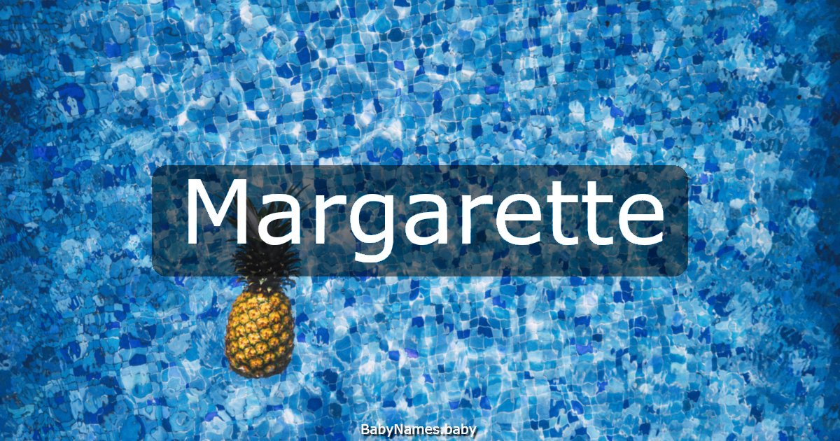 Margarette
