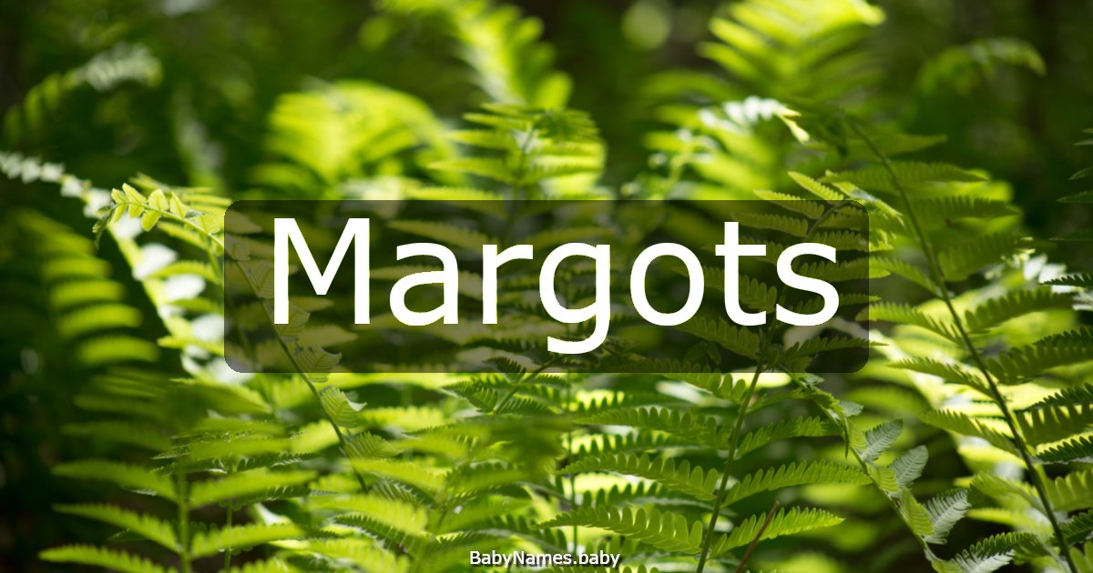 Margots