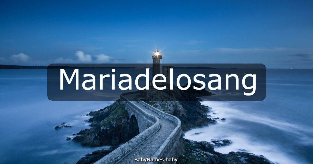 Mariadelosang