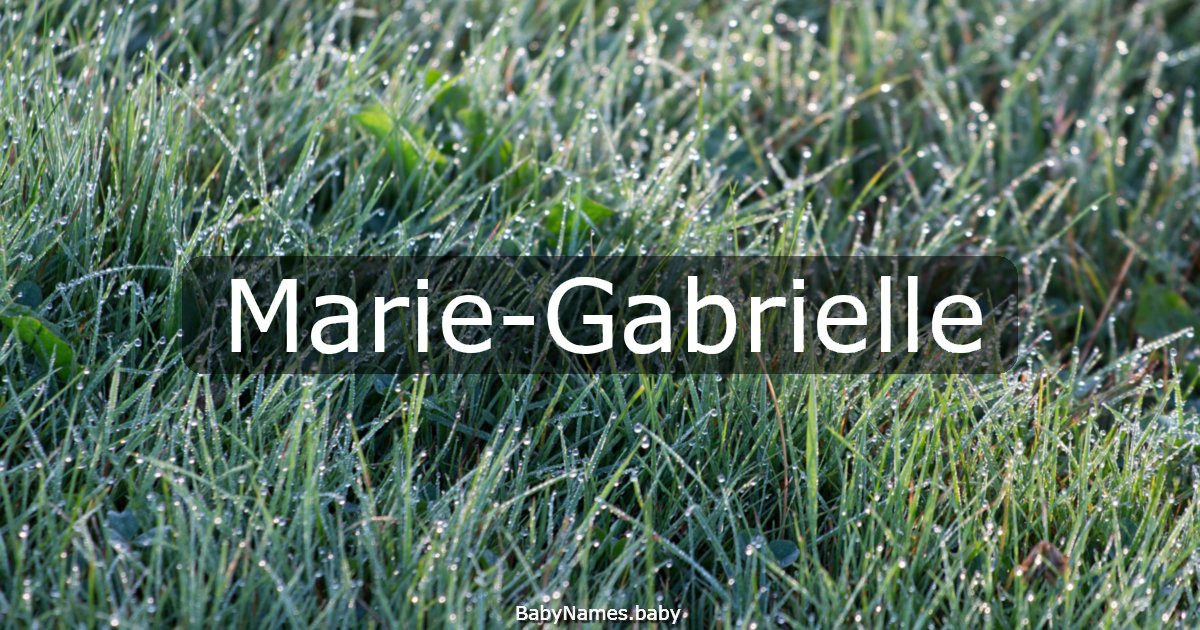 Marie-Gabrielle