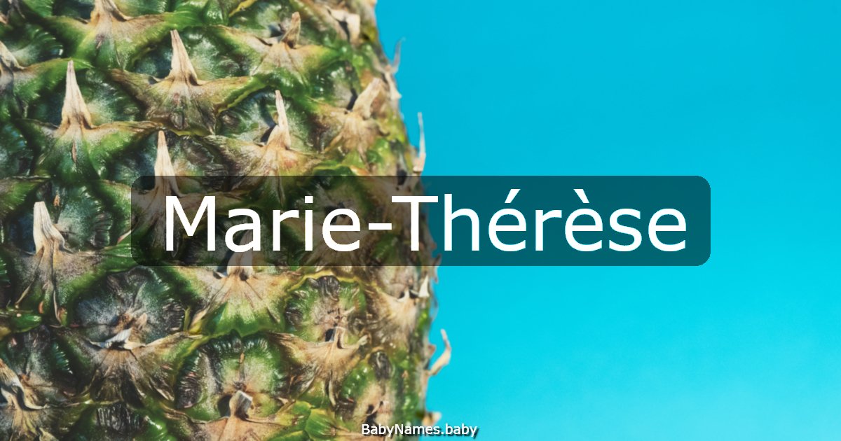 Marie-Thérèse