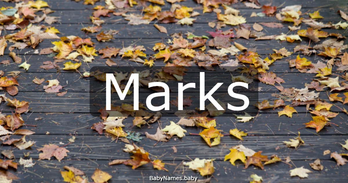 Marks