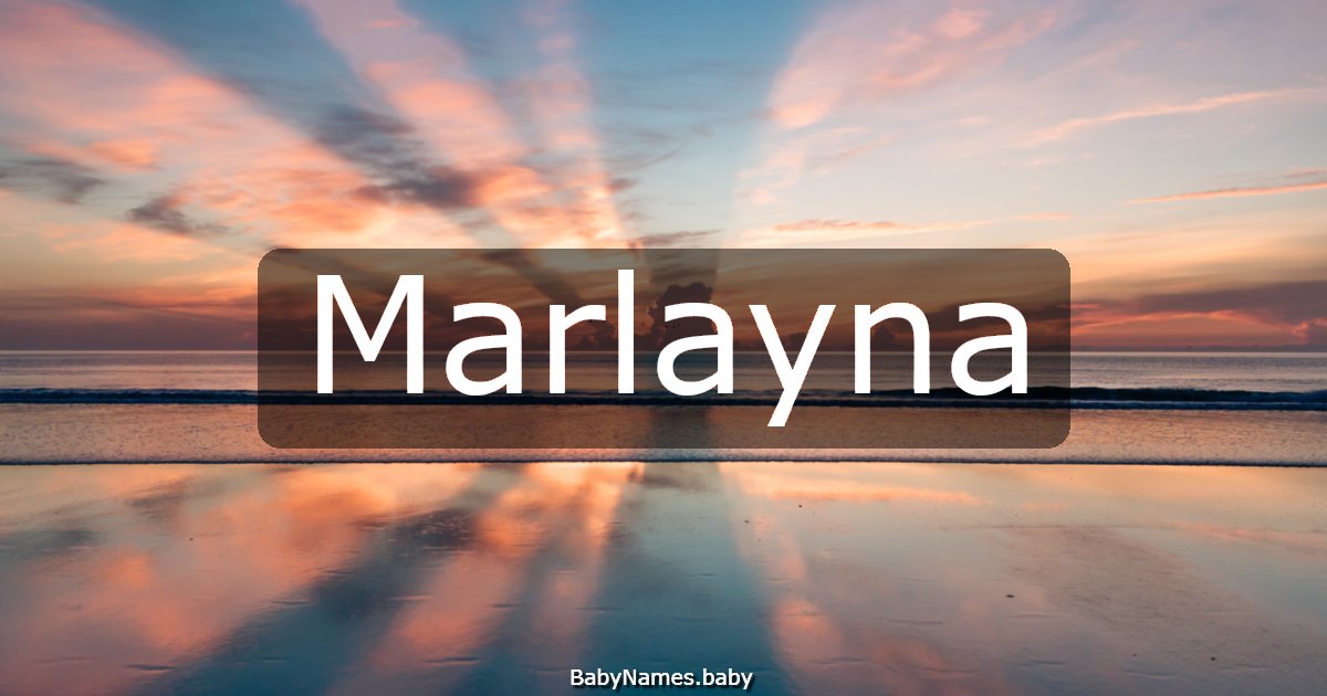 Marlayna