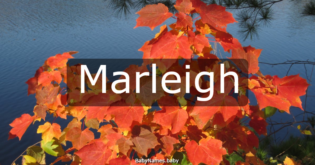 Marleigh