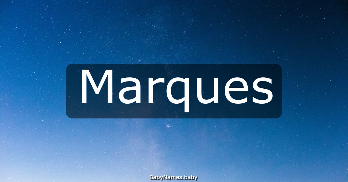 Marques