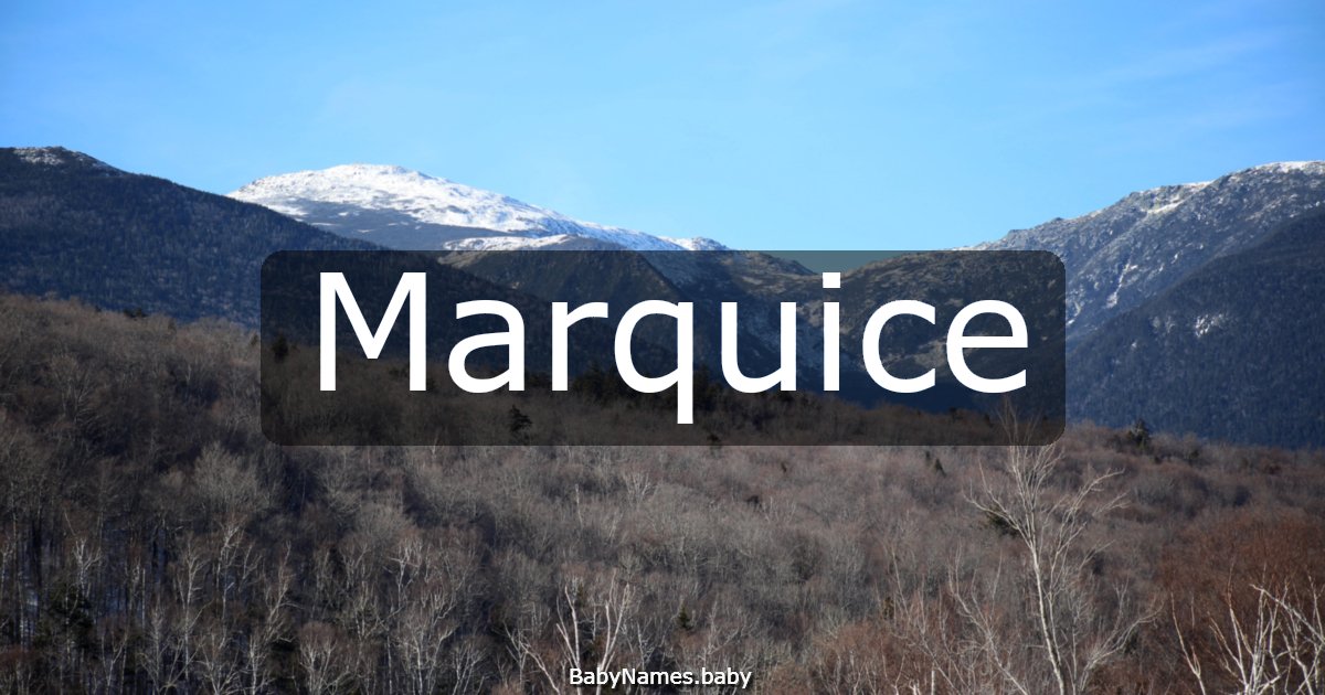 Marquice