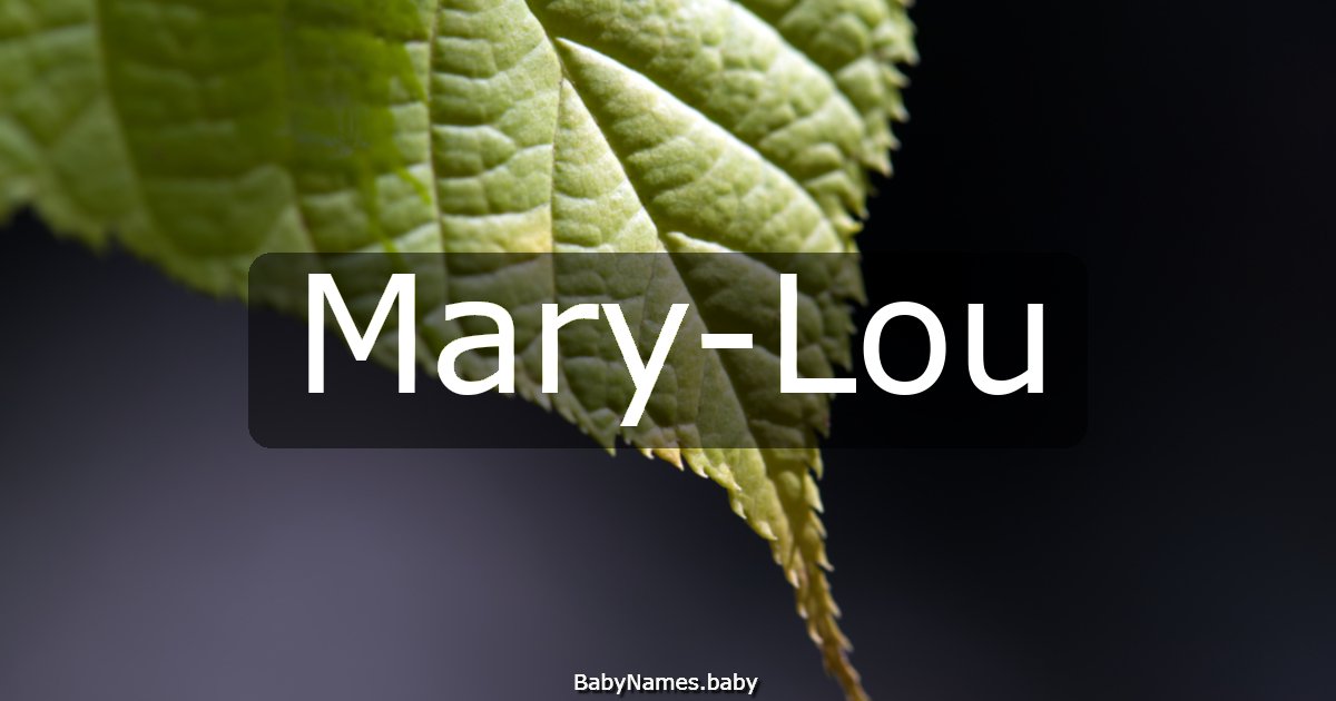 Mary-Lou