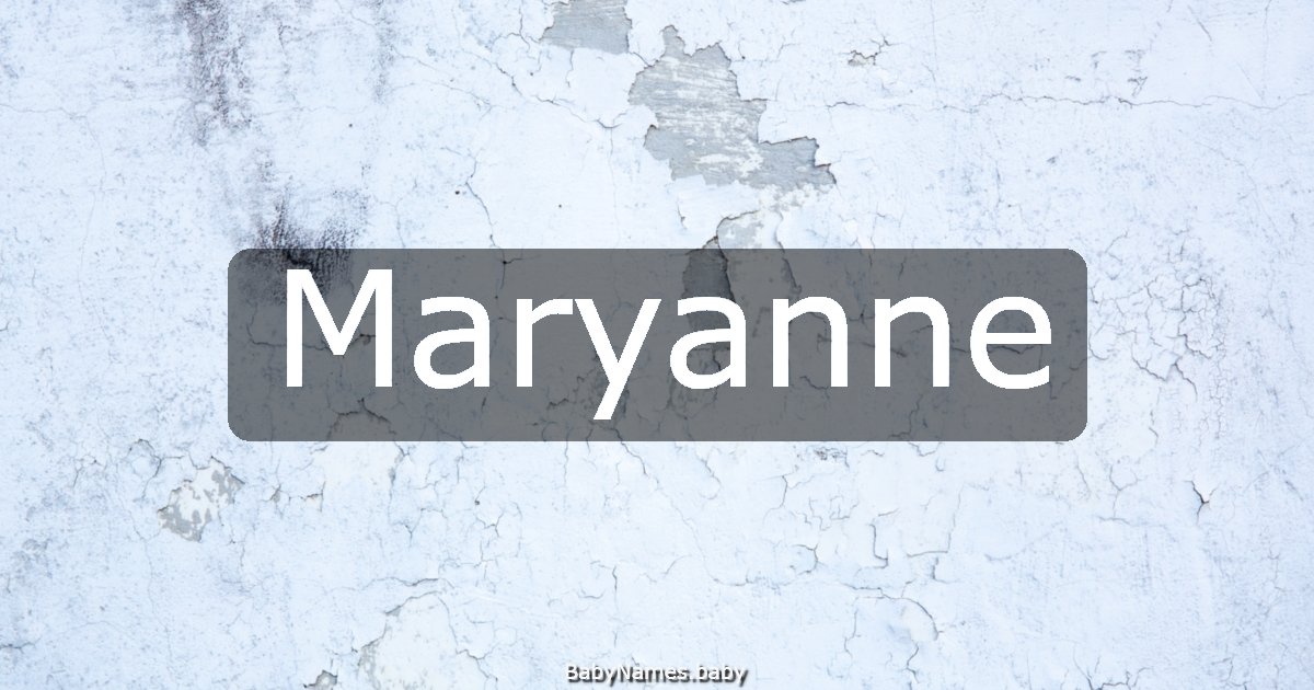 Maryanne