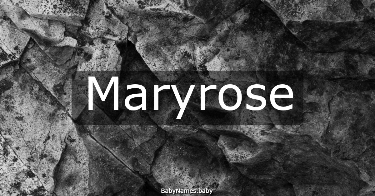 Maryrose