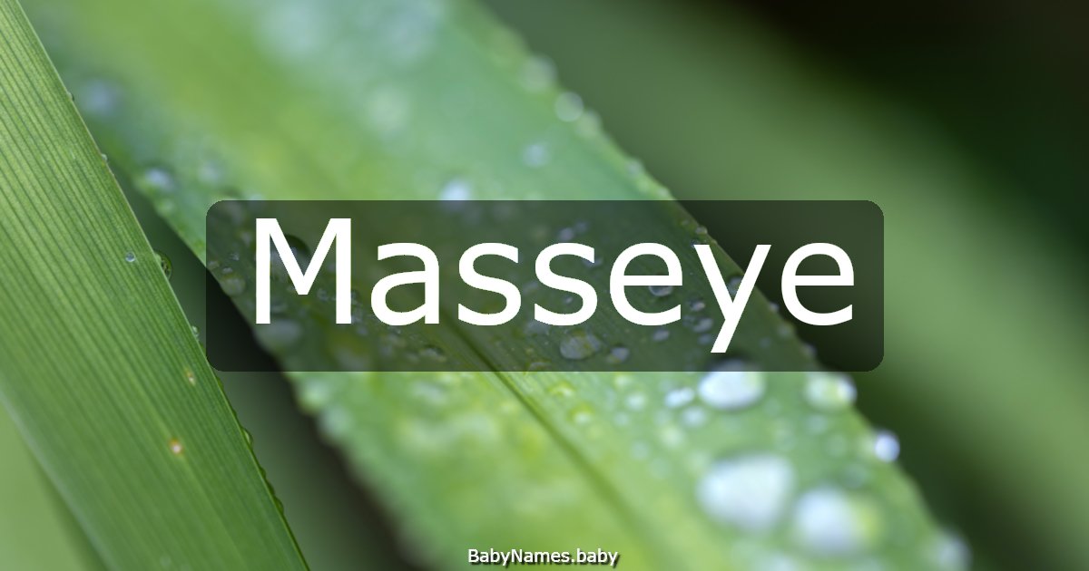 Masseye