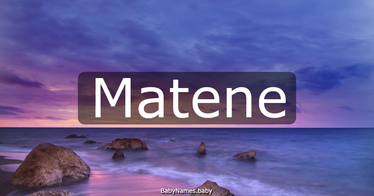 Matene