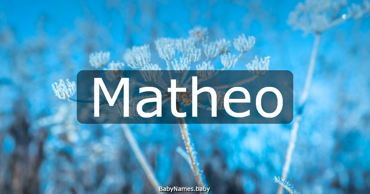 Matheo
