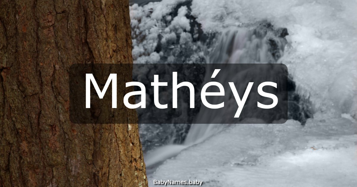Mathéys