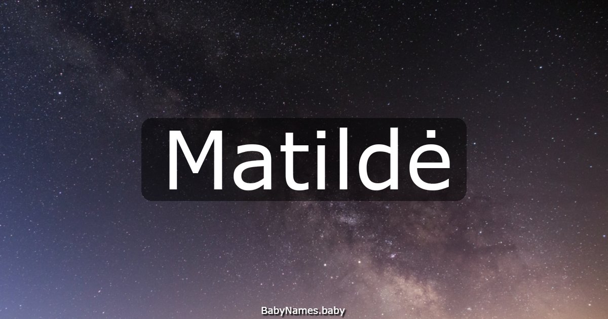 Matildė