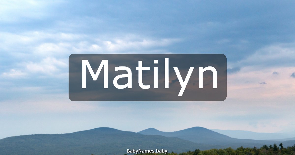 Matilyn