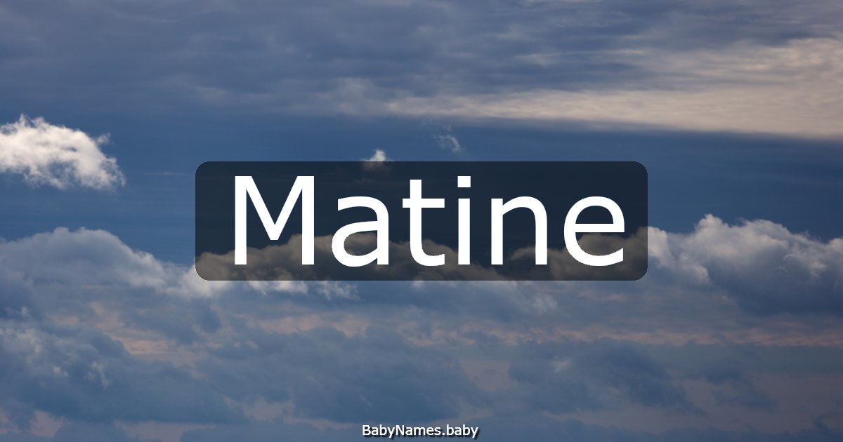 Matine