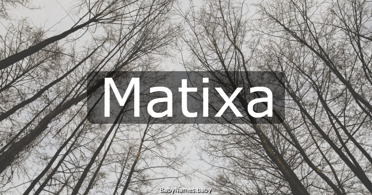 Matixa