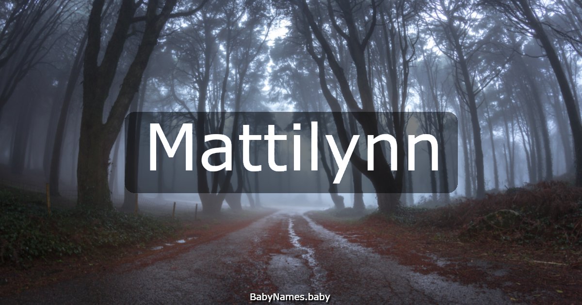 Mattilynn