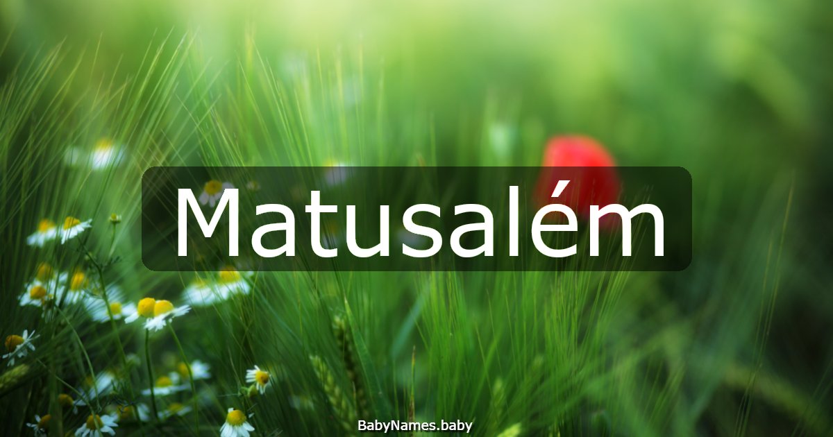 Matusalém