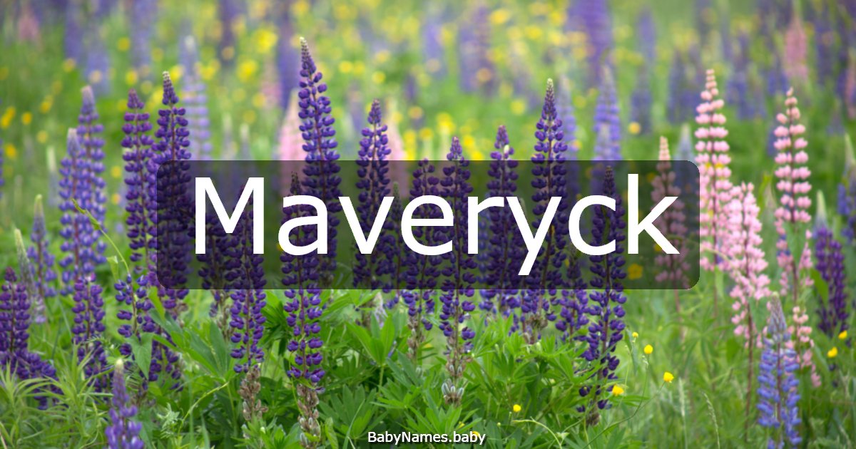 Maveryck