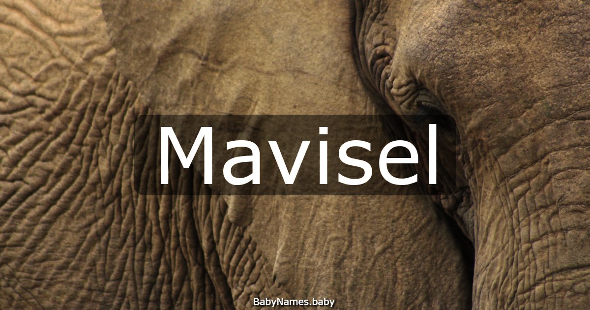 Mavisel