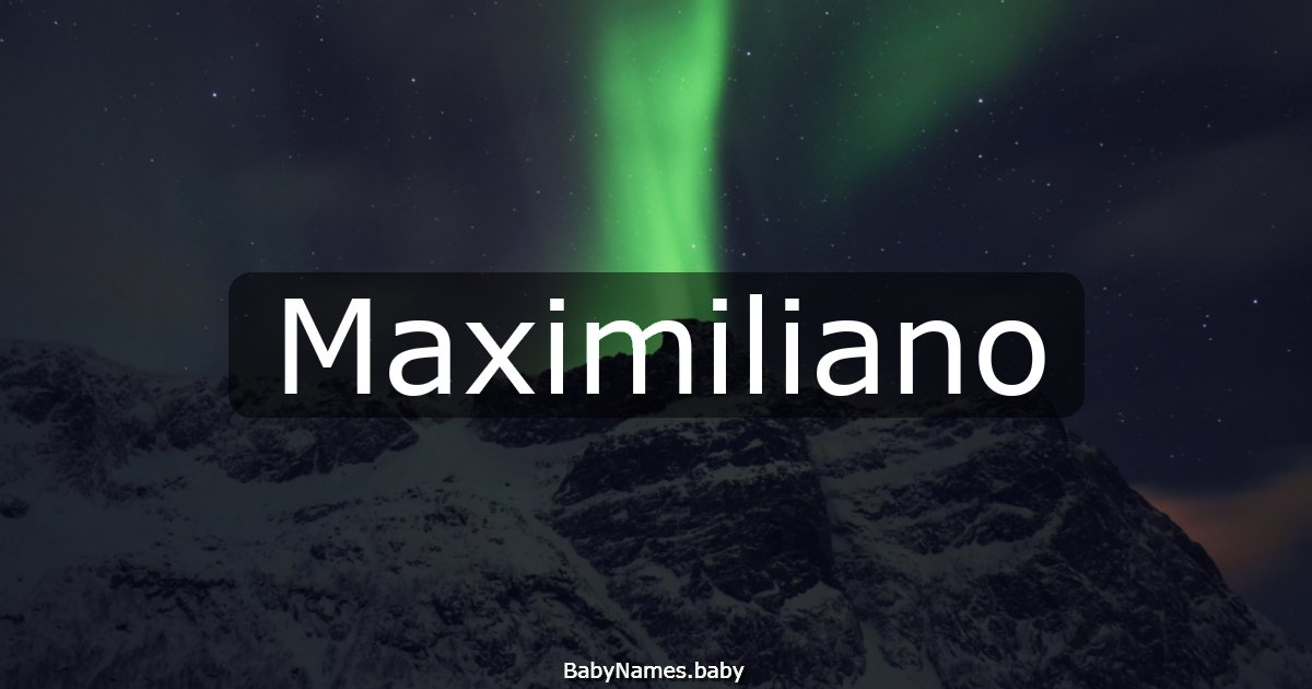 Maximiliano
