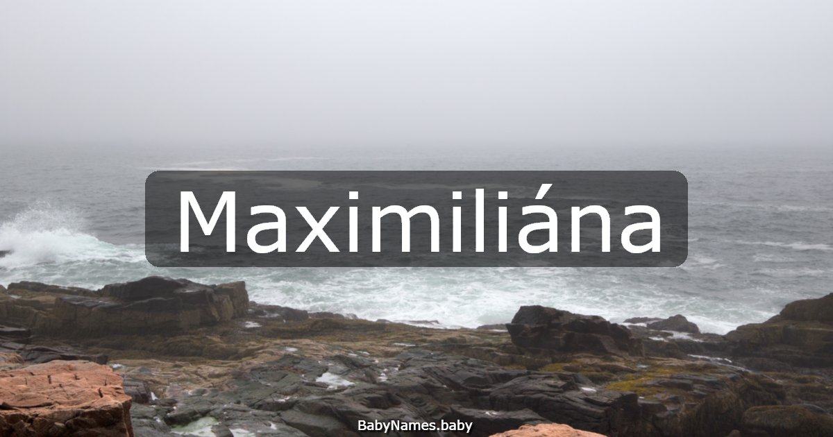 Maximiliána
