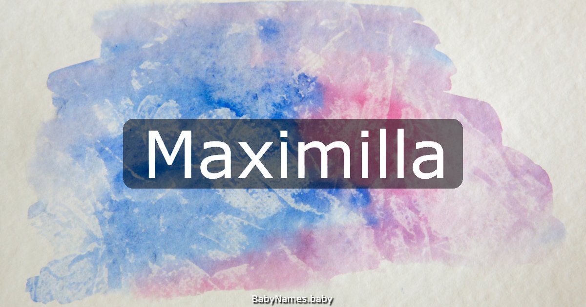 Maximilla