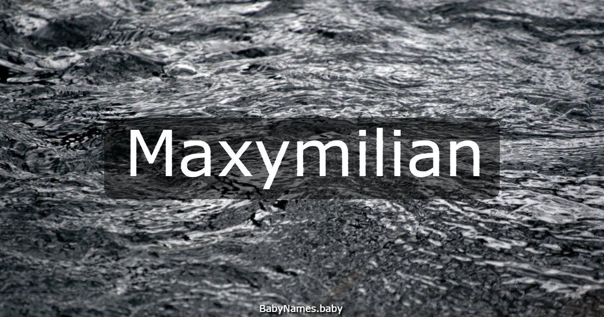 Maxymilian