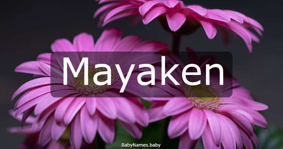 Mayaken